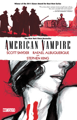 American Vampire Vol. 1 - Snyder, Scott, and King, Stephen