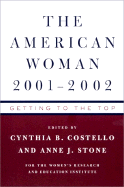 American Woman 2001-02: Getting to the Top