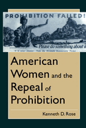 American Women and the Repeal of Prohibi