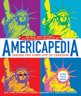 Americapedia: Taking the Dumb Out of Freedom