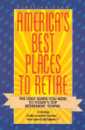 America's Best Places to Retire - Fox, Richard L (Editor)