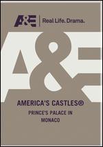 America's Castles: Prince's Palace in Monaco