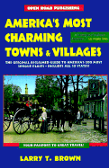 America's Most Charming Towns and Villages - Brown, Larry T