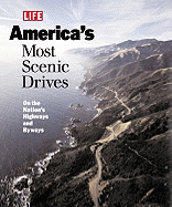 America's Most Scenic Drives: On the Nation's Highways and Byways