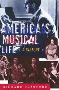 America's Musical Life: A History