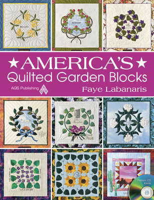 America's Quilted Garden Blocks - Labanaris, Faye