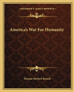 America's War for Humanity