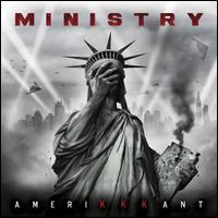 AmeriKKKant - Ministry