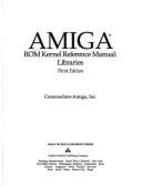 Amiga ROM Kernel Reference Manual: Libraries