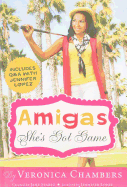 Amigas She's Got Game