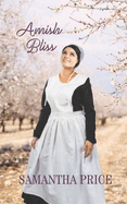 Amish Bliss: Amish Romance