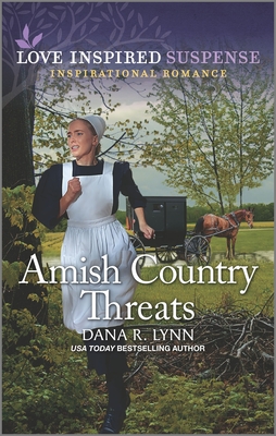 Amish Country Threats - Lynn, Dana R