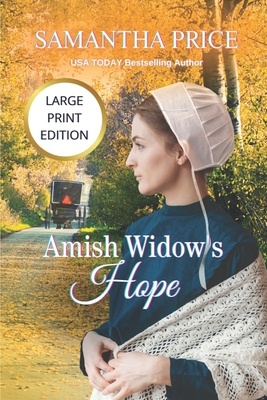 Amish Widow's Hope LARGE PRINT - Price, Samantha