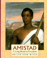 Amistad: A Long Road to Freedom: A Thirst for Freedom