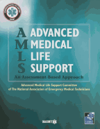 Amls Advanced Medical Life Support: An Assessment-Based Approach