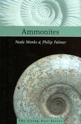 Ammonites - Monks, Neale, and Palmer, Philip