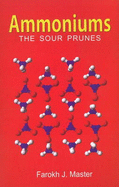 Ammoniums: The Sour Prunes