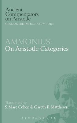 Ammonius: On Aristotle Categories - Cohen, S Marc, and Matthews, Garethb