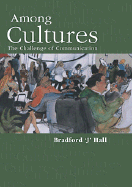 Among Cultures: Communication and Challenges