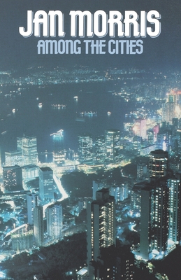 Among the Cities - Morris, Jan