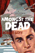 Amongst the Dead: A William Power Mystery