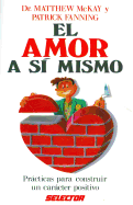 Amor a Si Mismo