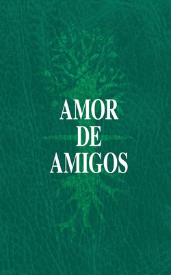 Amor de Amigos - Laitman, Michael