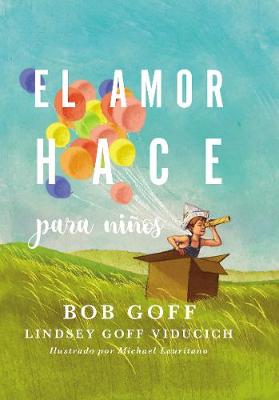 amor hace para nios Softcover Love Does for Kids - Goff, Bob, and Viducich, Lindsey Goff