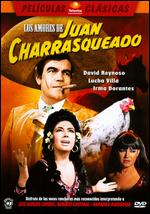 Amores de Juan Charrasqueado - Miguel M. Delgado