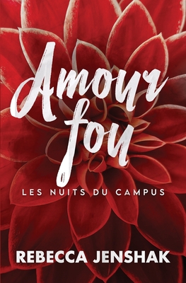 Amour fou - Translations, Valentin (Translated by), and Chiron, ?milie (Translated by), and Jenshak, Rebecca