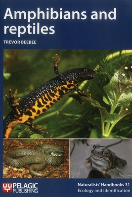 Amphibians and reptiles - Beebee, Trevor J. C.