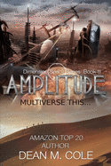 Amplitude: Dimension Space Book Three