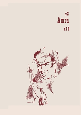AMRA (Vol. 2, No. 19 - February 1962) - Scithers, George (Editor), and Anderson, Poul (Contributions by), and Tierney, Dick (Contributions by)