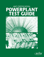 Amt Certification: Powerplant Test Guide