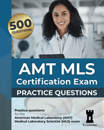 AMT MLS Certification Exam: Practice Questions