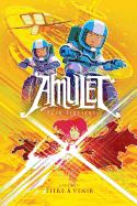 Amulet: N 8 - La Supernova