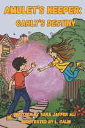 Amulet's Keeper: Carly's Destiny