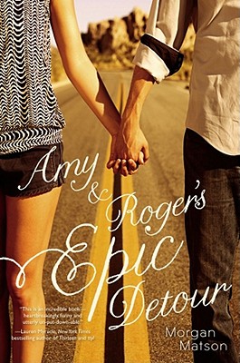 Amy & Roger's Epic Detour - Matson, Morgan