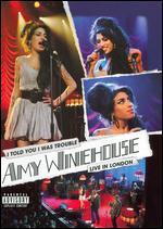 Amy Winehouse: I Told You I Was Trouble - 