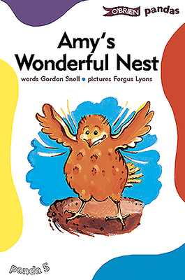 Amy's Wonderful Nest - Snell, Gordon