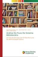 Anlise Do Fluxo Do Sistema Bibliotecrio