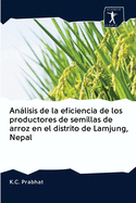 Anlisis de la eficiencia de los productores de semillas de arroz en el distrito de Lamjung, Nepal