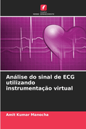 Anlise do sinal de ECG utilizando instrumentao virtual