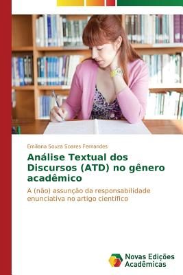 Anlise Textual dos Discursos (ATD) no gnero acadmico - Souza Soares Fernandes Emiliana