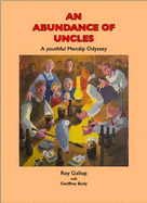 An Abundance of Uncles: Growing Up in the Shadows of the Mendip Hills