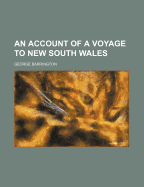 An account of a voyage to New South Wales