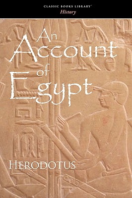 An Account of Egypt - Herodotus