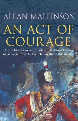 An Act of Courage - Mallinson, Allan