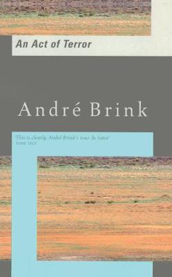An Act of Terror - Brink, Andr