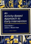 An Activity-Based Approach to Early Intervention